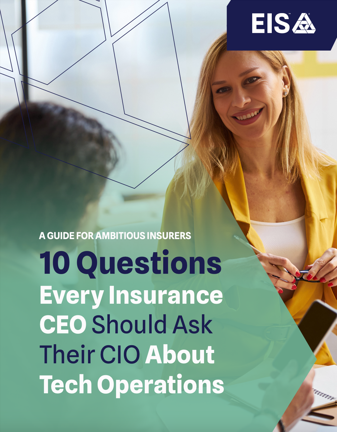 10 Questions Every Insurance CEO Should Ask Their CIO About Tech Operations